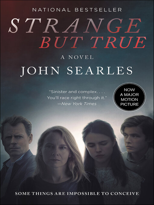Title details for Strange but True by John Searles - Available